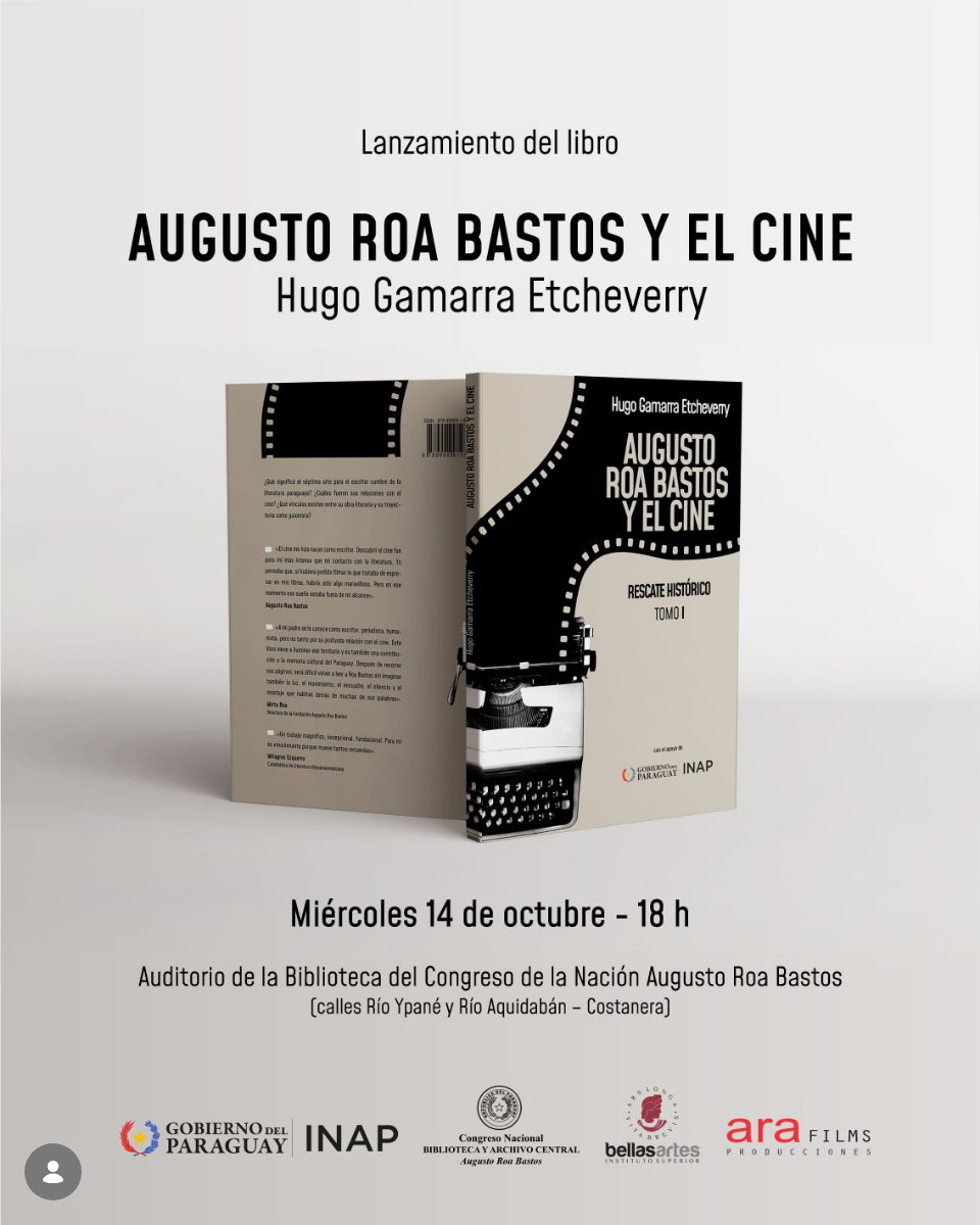 Lanzamiento del libro «Augusto Roa Bastos y el Cine»