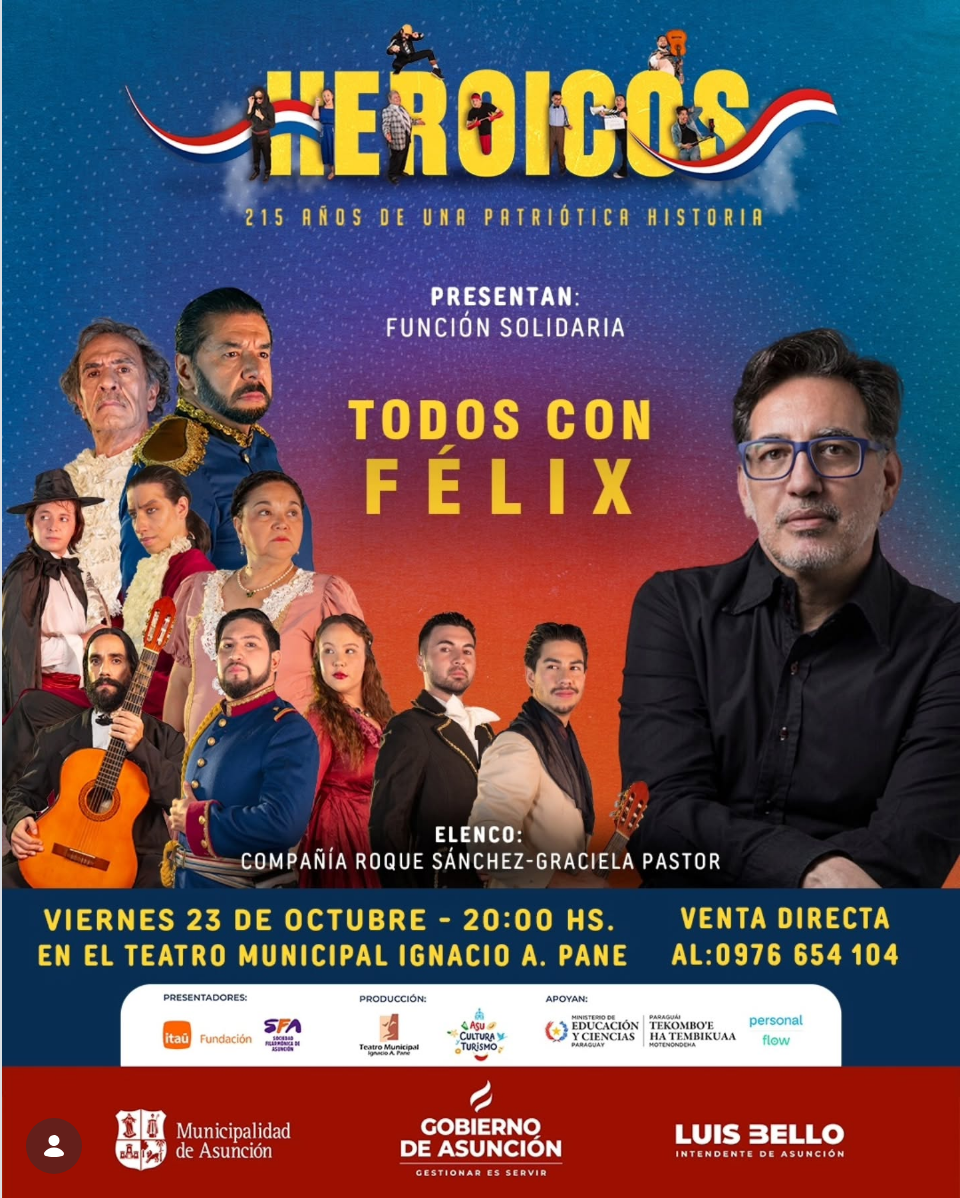 Heroicos — Todos con Félix (función solidaria)